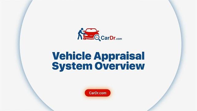 Vehicle appraisal system overview Vehicle appraisal system overview