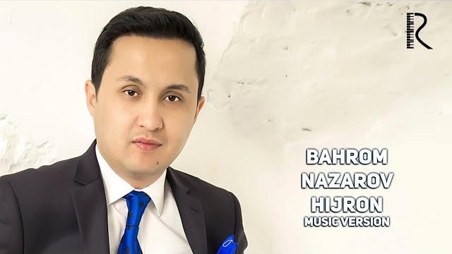 Bahrom nazarov - hijron (audio) Bahrom nazarov - hijron (audio)