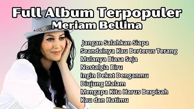 Meriam bellina full album terpopuler | pilihan lagu nostalgia terbaik meriam bellina Meriam bellina full album terpopuler | pilihan lagu nostalgia terbaik meriam bellina