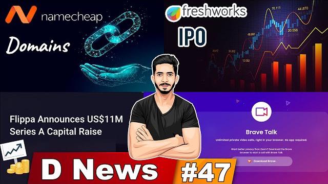 Dnews #47 - namecheap blockchain domains, brave talks, freshworks ipo, apple security updates Dnews #47 - namecheap blockchain domains, brave talks, freshworks ipo, apple security updates