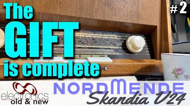 The restoration of this birthday gift is complete. nordmende skandia v24 - restoration part 2 The restoration of this birthday gift is complete. nordmende skandia v24 - restoration part 2