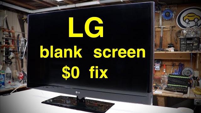 How to fix lg tv blank screen ● for zero cost ! How to fix lg tv blank screen ● for zero cost !