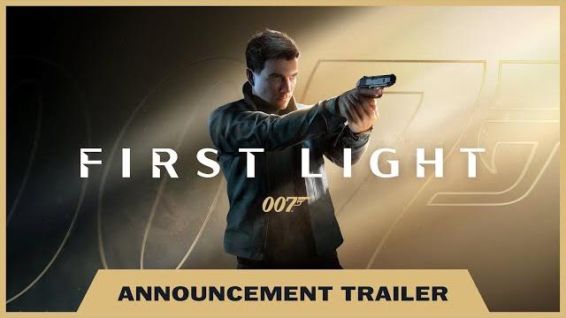 007 first light - announcement trailer 007 first light - announcement trailer