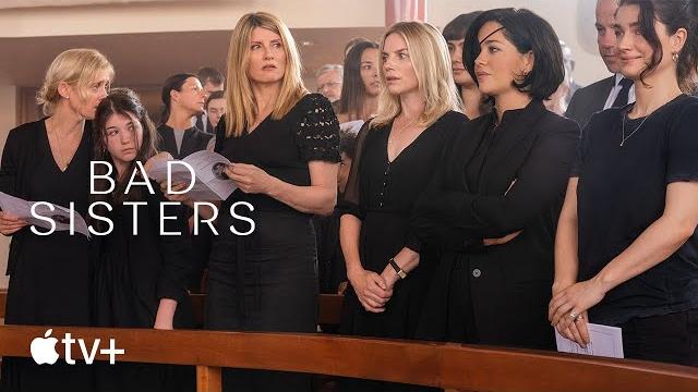 Bad sisters — official trailer | apple tv+ Bad sisters — official trailer | apple tv+