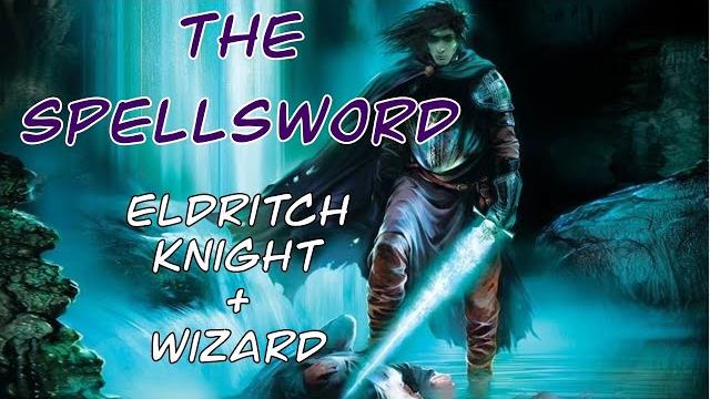 The spellsword: d&d 5e character build The spellsword: d&d 5e character build