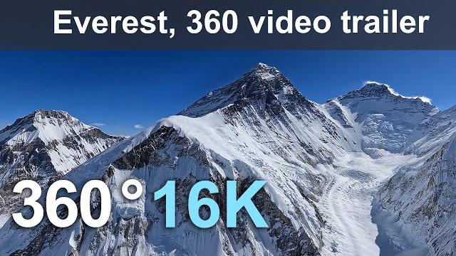 Эверест, 360 видео трейлер в формате 16к Эверест, 360 видео трейлер в формате 16к