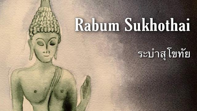 Rabum sukhothai ระบำสุโขทัย for a quartet Rabum sukhothai ระบำสุโขทัย for a quartet