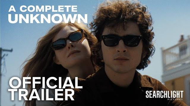 A complete unknown | official trailer | searchlight pictures A complete unknown | official trailer | searchlight pictures