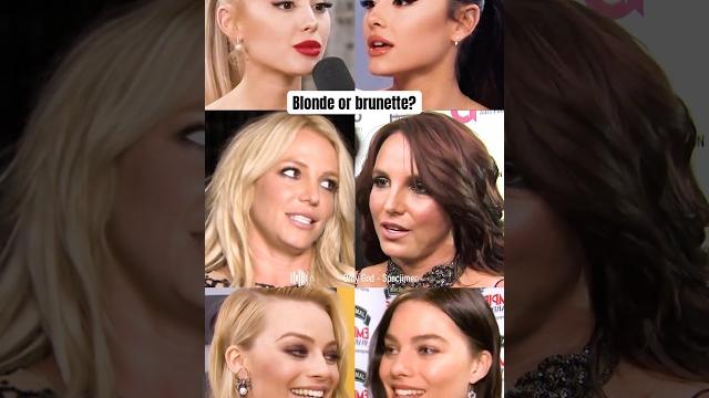 Blonde or brunette? or? #celeb #margotrobbie #britneyspears #beforeandafter #arianagrande Blonde or brunette? or? #celeb #margotrobbie #britneyspears #beforeandafter #arianagrande