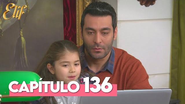 Elif capítulo 136 | elif temporada 1 capítulo 136 Elif capítulo 136 | elif temporada 1 capítulo 136