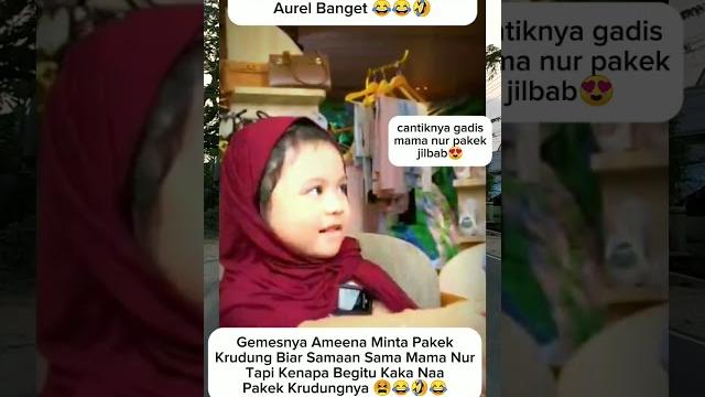 Ameena minta pakek jilbab sama kayak mama nur,gemesnya#ameena#aurel#shorts#shortvideo#shortsfeed Ameena minta pakek jilbab sama kayak mama nur,gemesnya#ameena#aurel#shorts#shortvideo#shortsfeed