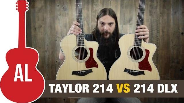 Taylor 214 vs 214 dlx comparison Taylor 214 vs 214 dlx comparison