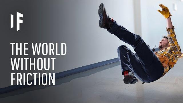 What if there was no friction for 1 minute? What if there was no friction for 1 minute?