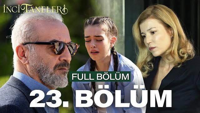 İnci taneleri – 23. bölüm İnci taneleri – 23. bölüm