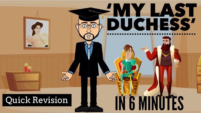 'my last duchess' in 6 minutes: quick revision 'my last duchess' in 6 minutes: quick revision