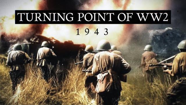 1943: turning point of ww2 in europe (documentary) 1943: turning point of ww2 in europe (documentary)