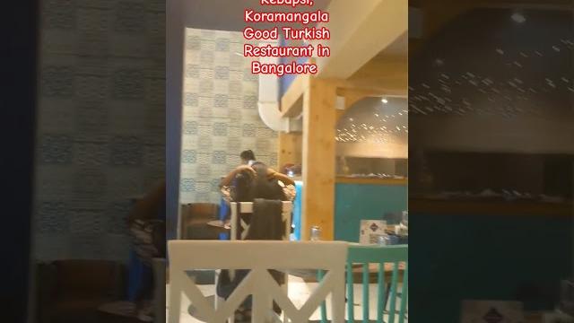 Kebapsi, koramangala turkish restaurant in bangalore #youtube #shorts #food #turkishrestaurant Kebapsi, koramangala turkish restaurant in bangalore #youtube #shorts #food #turkishrestaurant