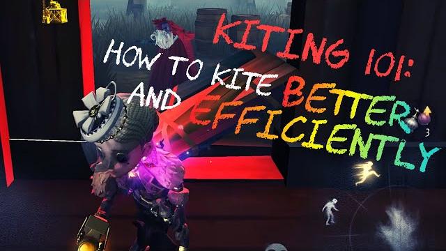Identity v - 11 tips to help you improve your kites Identity v - 11 tips to help you improve your kites