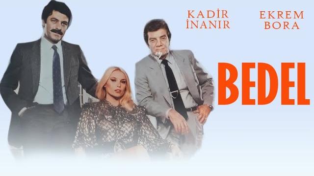 Bedel - türk filmi (kadir i̇nanır & ekrem bora) Bedel - türk filmi (kadir i̇nanır & ekrem bora)