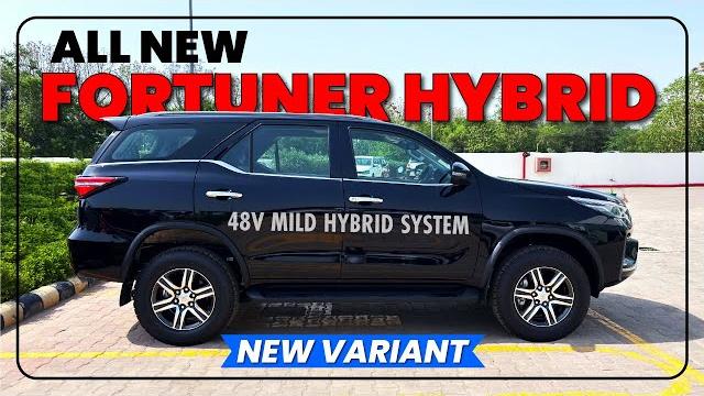 Toyota fortuner mild hybrid variant | fortuner 48v neo drive hybrid | legends mild hybrid mhv 4x4 Toyota fortuner mild hybrid variant | fortuner 48v neo drive hybrid | legends mild hybrid mhv 4x4
