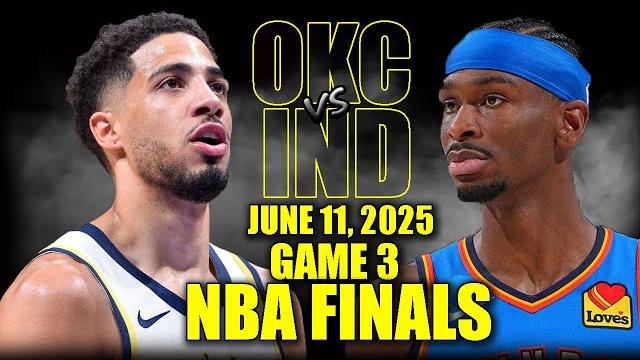 Oklahoma city thunder vs indiana pacers full game 3 highlights - june 11, 2025 | 2025 nba finals Oklahoma city thunder vs indiana pacers full game 3 highlights - june 11, 2025 | 2025 nba finals