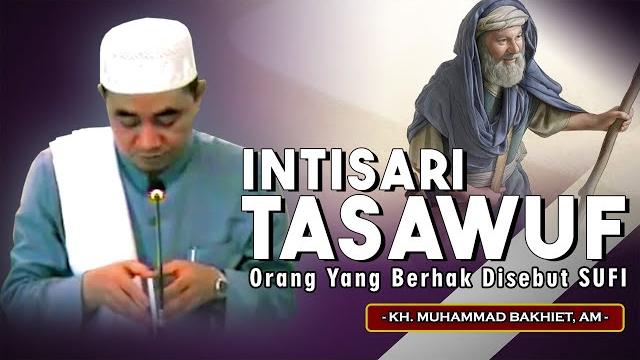 Intisari ilmu tasawuf - guru bakhiet Intisari ilmu tasawuf - guru bakhiet