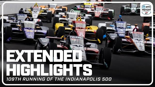 Extended race highlights | 2025 indianapolis 500 from indianapolis motor speedway | indycar series Extended race highlights | 2025 indianapolis 500 from indianapolis motor speedway | indycar series