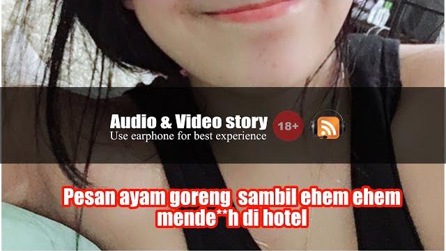 Pesan kfc sambil ngewe + mendesah di hotel Pesan kfc sambil ngewe + mendesah di hotel