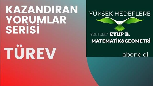 Ayt matemati̇k kazandiran yorumlar türev soru çözümü-1 Ayt matemati̇k kazandiran yorumlar türev soru çözümü-1