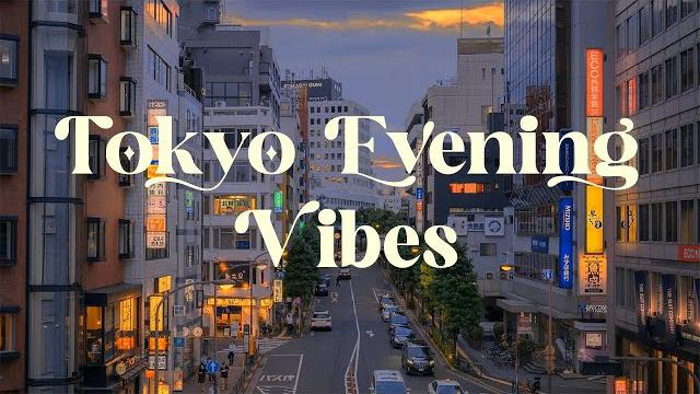 Tokyo evening vibes japanese lofi mix for relaxation and focus Tokyo evening vibes japanese lofi mix for relaxation and focus