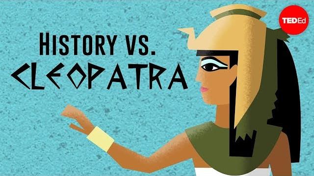 History vs. cleopatra - alex gendler History vs. cleopatra - alex gendler