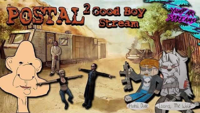 So i've never played: postal 2 - weapons are banned, but we'll smoke all of the crack we find So i've never played: postal 2 - weapons are banned, but we'll smoke all of the crack we find
