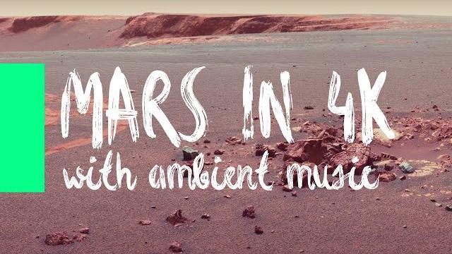 Explore mars in stunning 4k resolution with 3 hours of relaxing ambient music - perfect for studying Explore mars in stunning 4k resolution with 3 hours of relaxing ambient music - perfect for studying