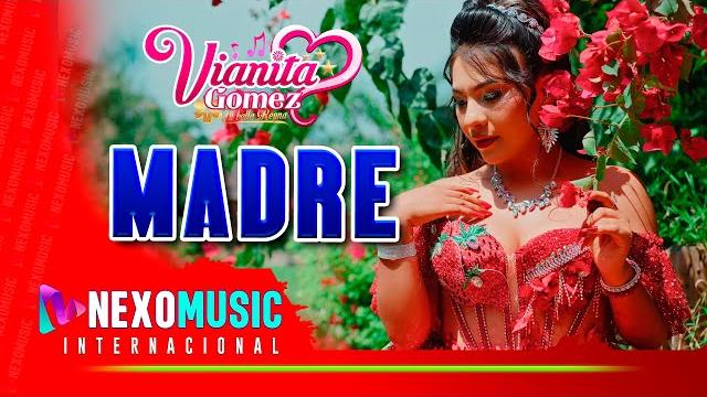 Vianita gomez - madre #huaynosureño ️ #nexomusic Vianita gomez - madre #huaynosureño ️ #nexomusic