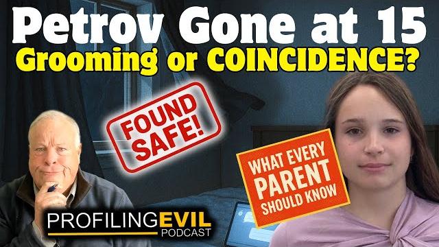 Alisa petrov vanished at 15, grooming or coincidence? what every parent should know! | profilingevil Alisa petrov vanished at 15, grooming or coincidence? what every parent should know! | profilingevil