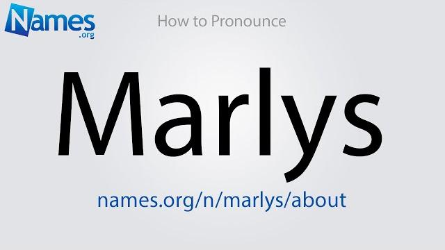 How to pronounce marlys How to pronounce marlys
