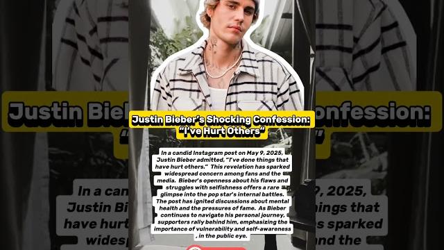 Justin bieber’s shocking confession: “i’ve hurt others” #justinbieber #belieber #bieberfever #jb Justin bieber’s shocking confession: “i’ve hurt others” #justinbieber #belieber #bieberfever #jb