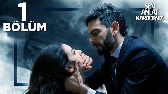 Sen anlat karadeniz 1. bölüm Sen anlat karadeniz 1. bölüm
