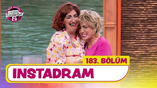 Instadram (183. bölüm) - çok güzel hareketler 2 Instadram (183. bölüm) - çok güzel hareketler 2