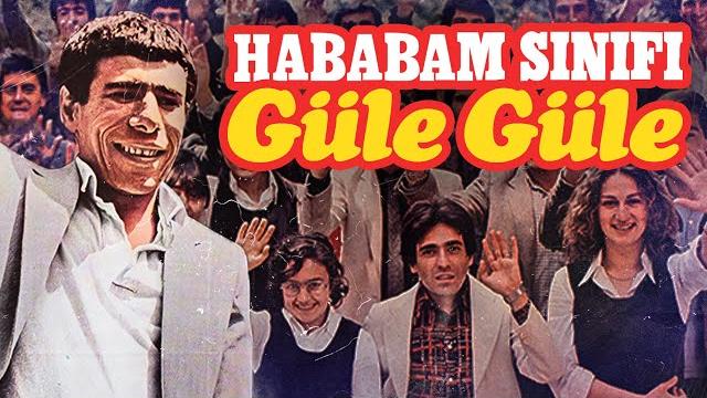 Hababam sınıfı güle güle | full hd Hababam sınıfı güle güle | full hd