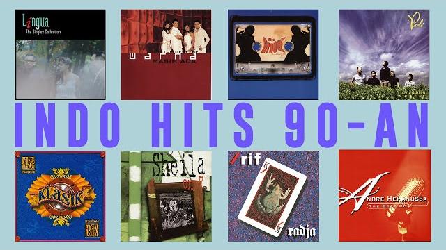 Kompilasi lagu indo hits 90-an Kompilasi lagu indo hits 90-an