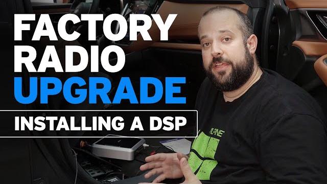 Factory radio upgrade with dsp integration Factory radio upgrade with dsp integration