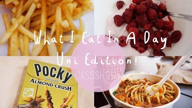What i eat in a day- uni edition | casssheww What i eat in a day- uni edition | casssheww
