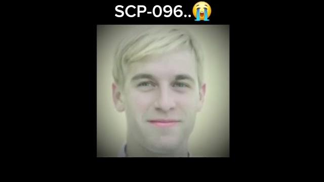 Scp-096 #sad #scpfundation #short Scp-096 #sad #scpfundation #short