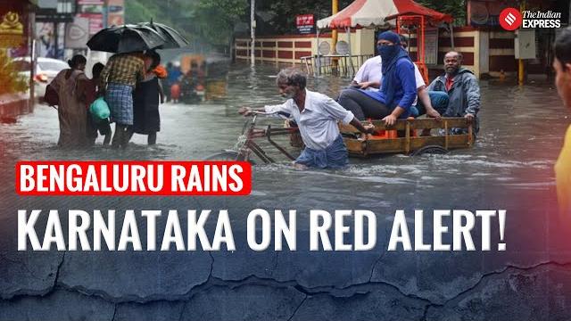 Bengaluru rains: imd issues red alert: torrential rains to lash karnataka in next 24 hours Bengaluru rains: imd issues red alert: torrential rains to lash karnataka in next 24 hours
