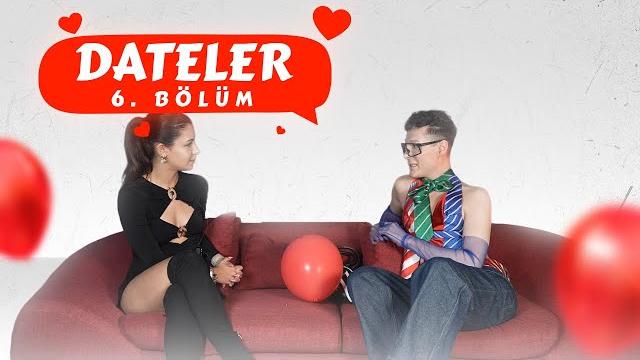 Balon date 6. bölüm dateleri Balon date 6. bölüm dateleri