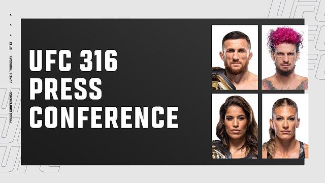 Ufc 316: pre-fight press conference Ufc 316: pre-fight press conference