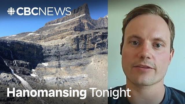 'we need to run,' man describes fatal rock slide at banff national park | hanomansing tonight 'we need to run,' man describes fatal rock slide at banff national park | hanomansing tonight