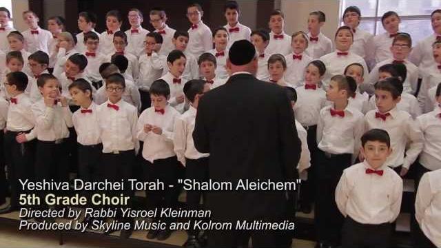 Yeshiva darchei torah choir - shalom aleichem Yeshiva darchei torah choir - shalom aleichem