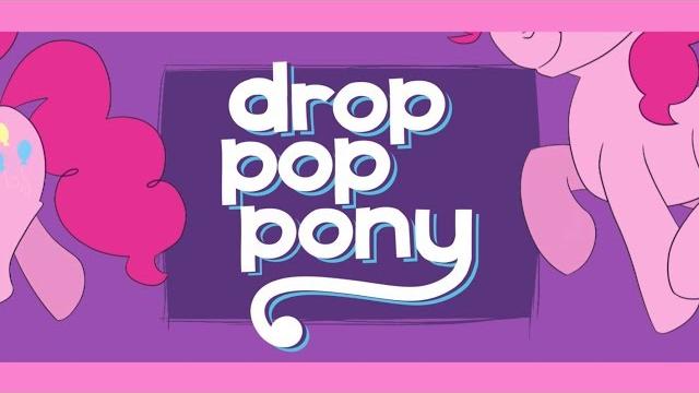 Drop pop pony | animated pmv Drop pop pony | animated pmv